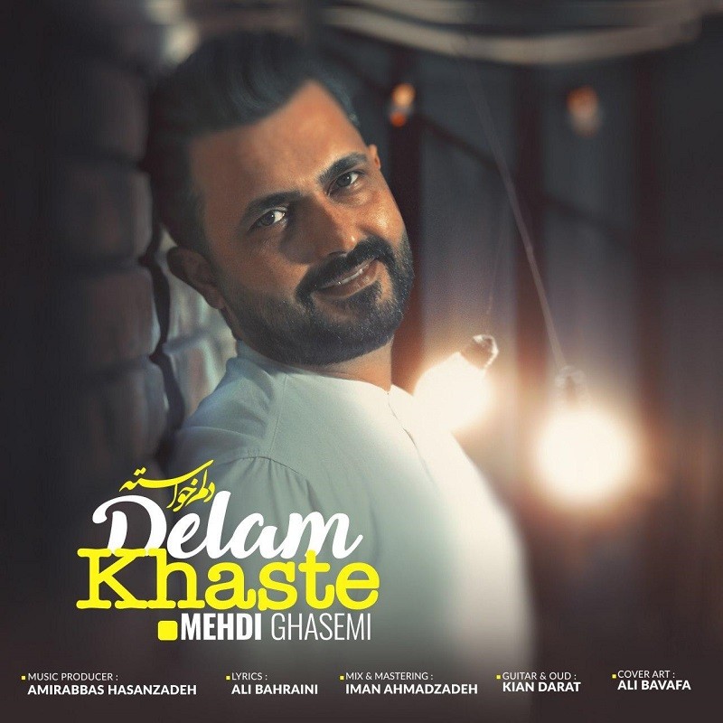 Mehdi Ghasemi – Delam Khaste