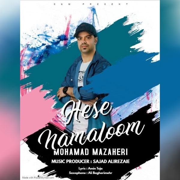 Mohamad Mazaheri – Hese Namaloom