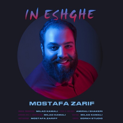 Mostafa Zarif – In Eshghe