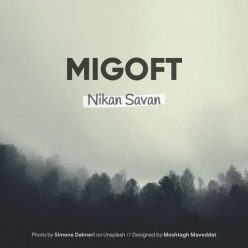 Nikan Savan – Migoft
