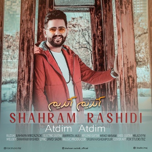 Shahram Rashidi – Atdim Atdim