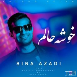 Sina Azadi – Khoshe Halam