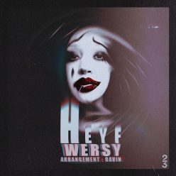 Wersy – Heyf