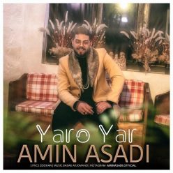 Amin Asadi – Yar O Yar