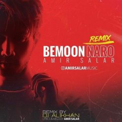 Amir Salar – Bemoon Naro (Remix)