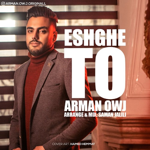 Arman Owj – Eshghe To