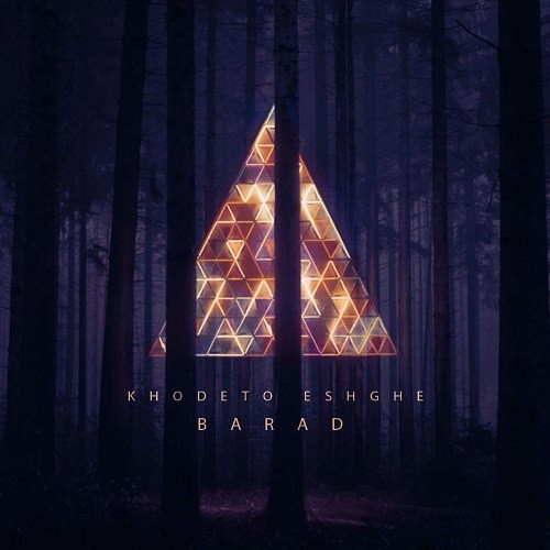 Barad – Khodeto Eshghe