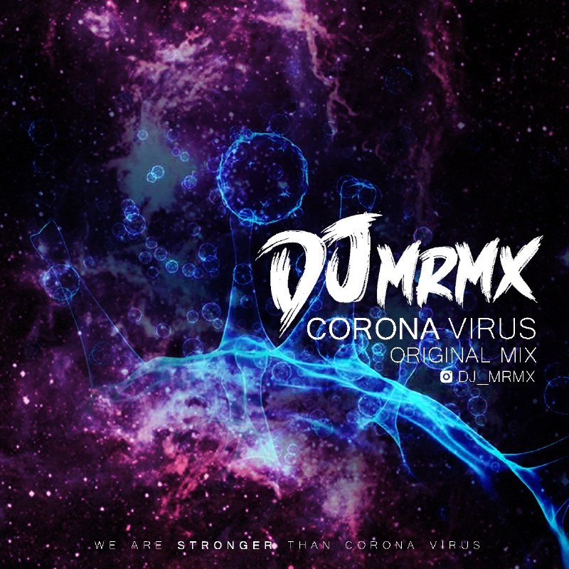 Dj Mrmx – Corona