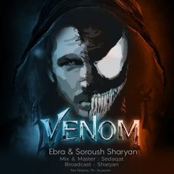 Ebra & Soroush Sharyan – Venom