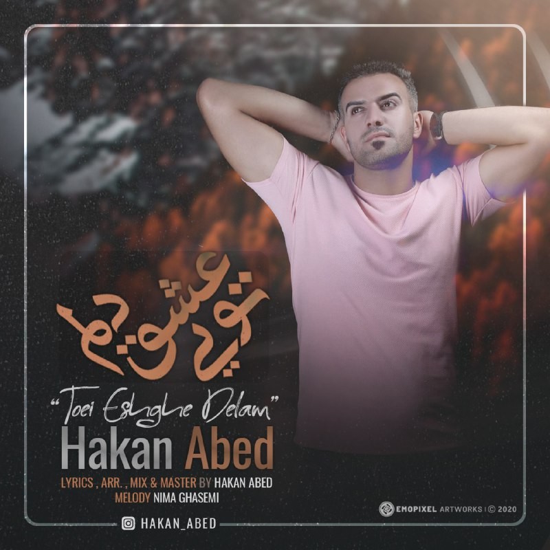 Hakan Abed – Toei Eshghe Delam