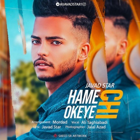 Javad Star – Hame Chi Okeye