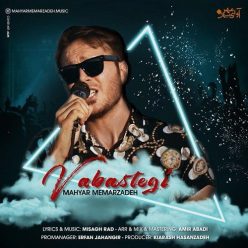 Mahyar Memarzadeh – Vabastegi