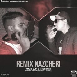 Majid Sum And Khordad – Remix Nazcheri