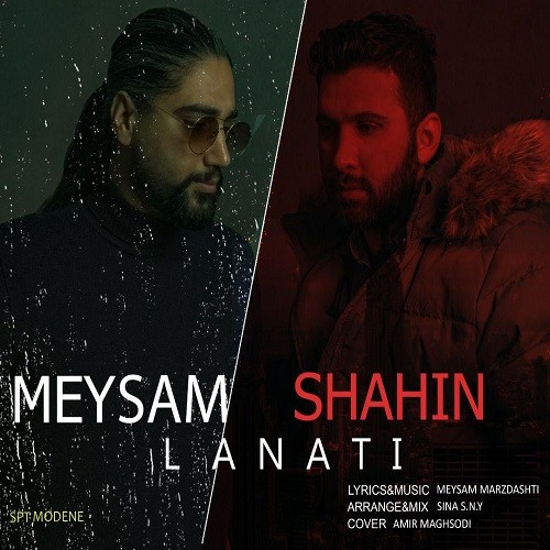 Meysam Marzdashti & Shahin – Lanati