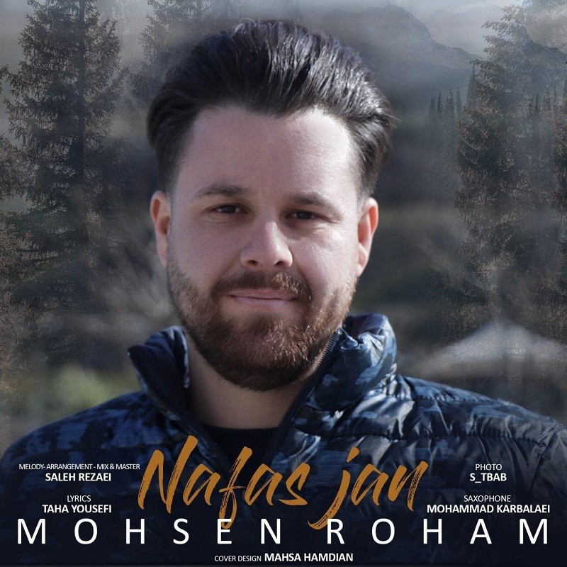 Mohsen Roham – Nafas Jan