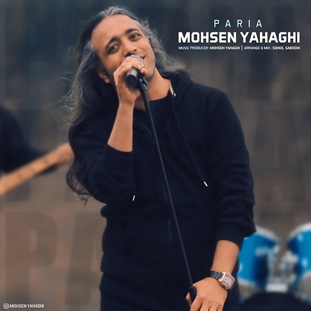 Mohsen Yahaghi – Paria