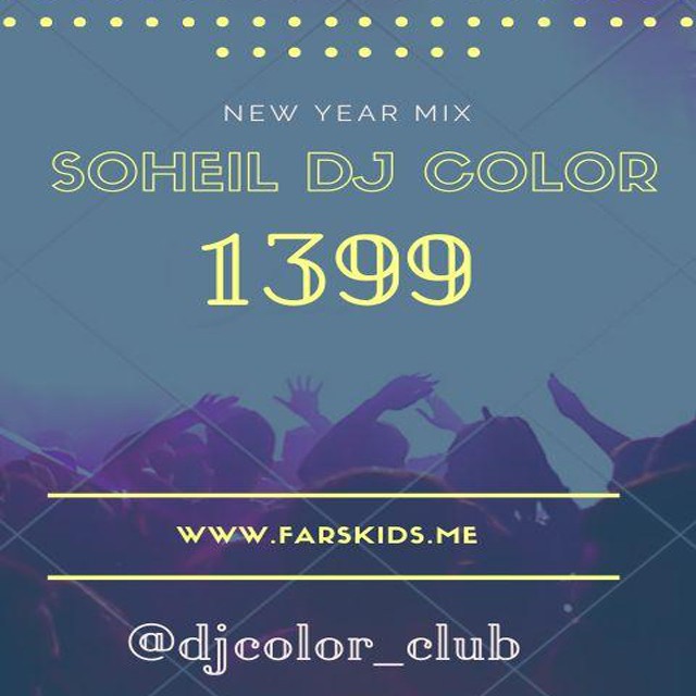Soheil DJ ColoR – Nowruz 99