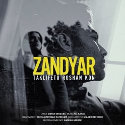 Zandyar – Taklifeto Roshan Kon