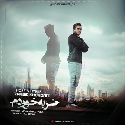 Hossein Hyper – Zarbe Khordam