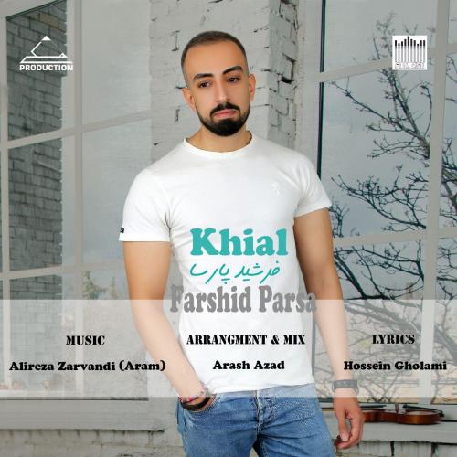 دانلود آهنگ فرشید پارسا خیال