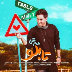 Meh T – Tablo