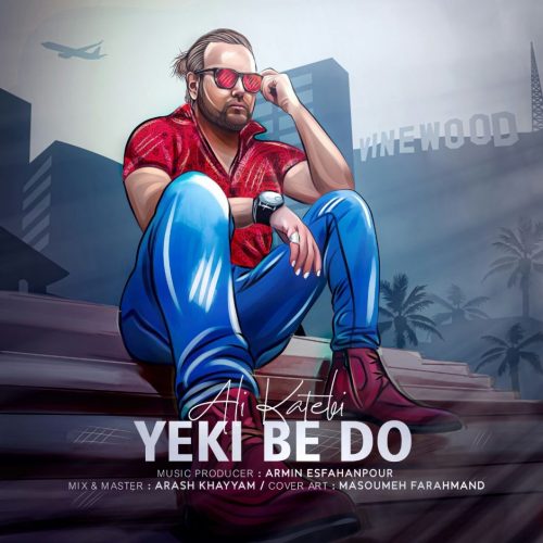 Ali Katebi  –  Yeki Be Do