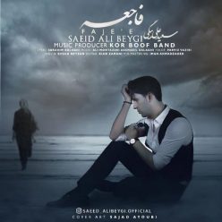 Saeid Ali Beygi – Faje’e