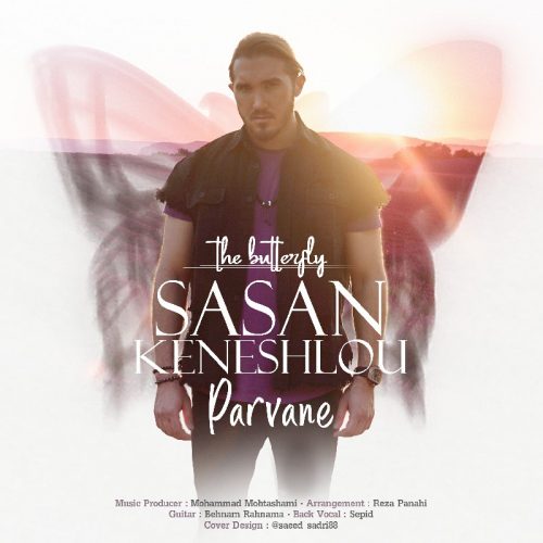 Sasan Keneshlou – Parvane