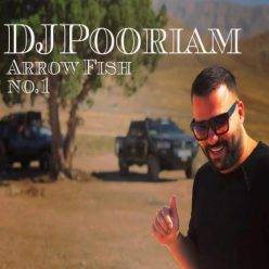 دانلود پادکست دیجی پوریام Arrow Fish No.1 با کیفیت 320