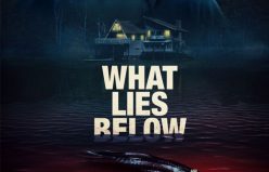 تریلر جدید فیلم What Lies Below منتشر شد