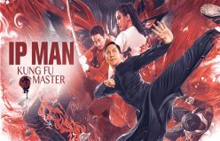 تریلر فیلم «ایپ من: استاد کونگ فو» Ip Man: Kung Fu Master منتشر شد