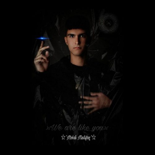 Mehdi Mushfaq – Ma Mesle Shoma Ha