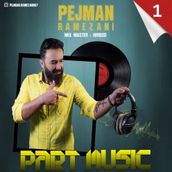 Pejman Ramezani  –   Part Music1