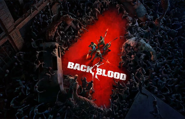 تاریخ آغاز آلفای محدود بازی Back 4 Blood مشخص شد