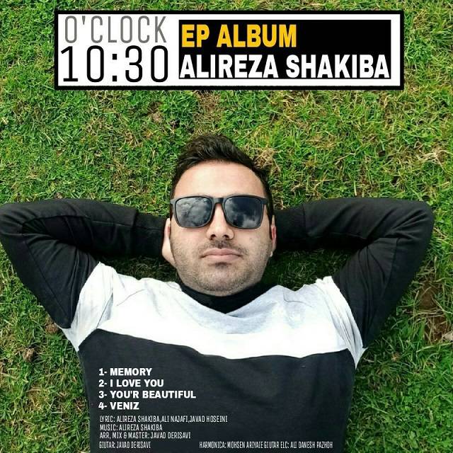 دانلود آلبوم EP علیرضا شکیبا ساعت ۱۰:۳۰