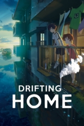 دانلود فیلم خانه شناور Drifting Home