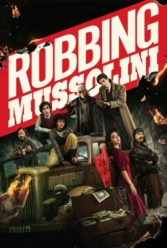 دانلود فیلم سرقت از موسولینی Robbing Mussolini