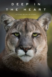 دانلود فیلم در اعماق قلب: داستانی از حیات وحش تگزاس Deep in the Heart: A Texas Wildlife Story