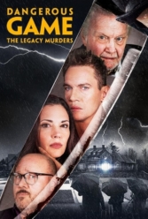 دانلود فیلم بازی خطرناک: قتل های میراثی Dangerous Game The Legacy Murders
