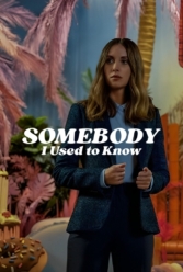 دانلود فیلم کسی که او را قبلا می‌شناختم ‌ Somebody I Used to Know