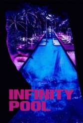 دانلود فیلم استخر بی‌نهایت Infinity Pool
