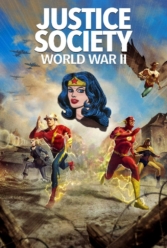 دانلود فیلم جامعه عدالت: جنگ جهانی دوم Justice Society: World War II