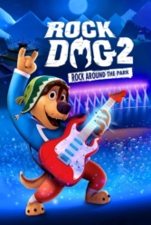 دانلود فیلم سگ راک ۲: راک در اطراف پارک Rock Dog 2