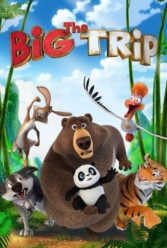 دانلود فیلم سفر بزرگ The Big Trip