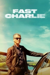 دانلود فیلم چارلی چابک Fast Charlie