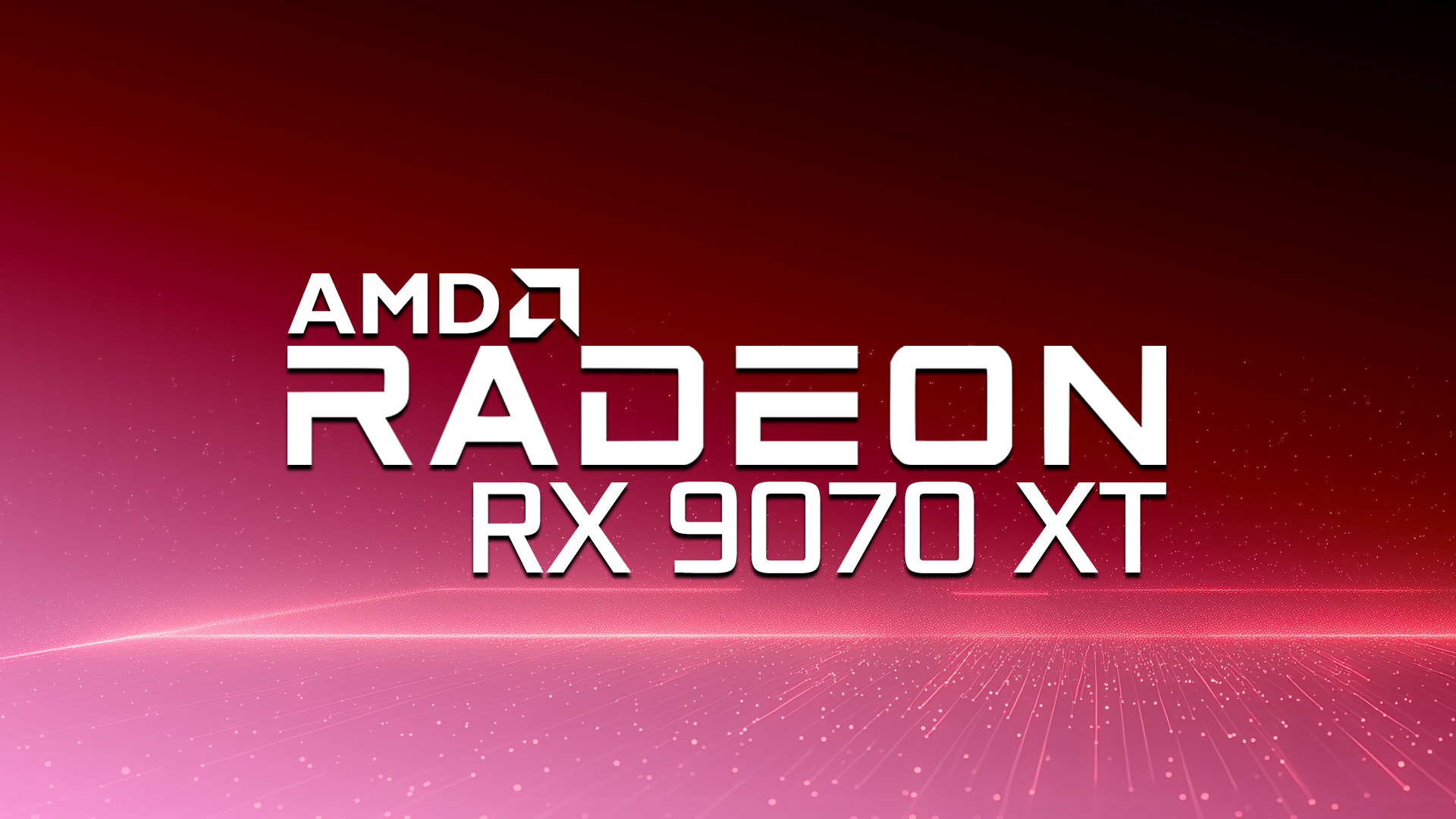 فاش شدن جزئیات فنی کارت گرافیک RX 9070 XT