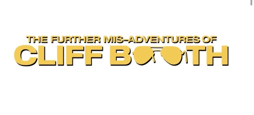 تریلر فیلم The Further Mis-Adventures of Cliff Booth با بازی پرد پیت منتشر شد