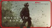 تریلر فیلم The Mosquito Bowl ساخته پیتر برگ منتشر شد